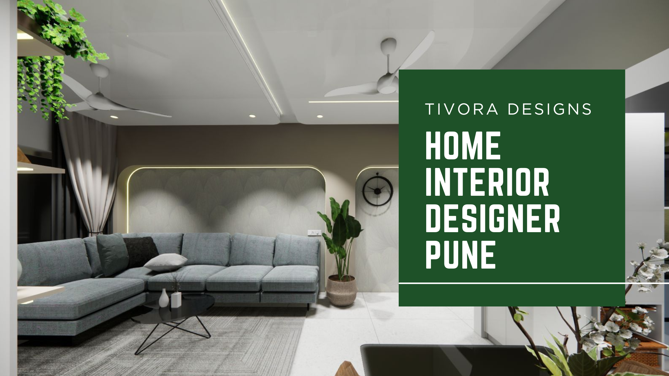 Home Interior Designer Pune